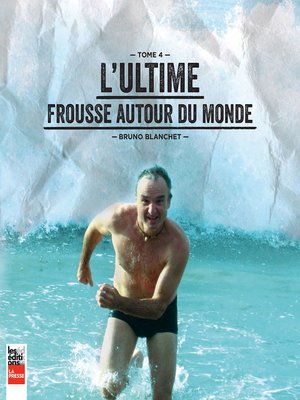 cover image of L'ultime frousse autour du monde